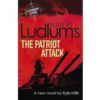 Robert Ludlum's The Patriot Attack