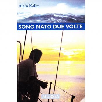 Sono nato due volte