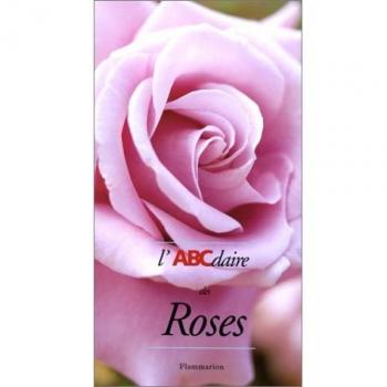 L'ABCdaire des Roses
