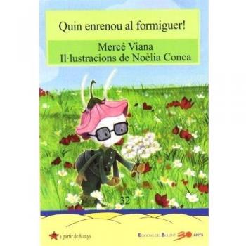 Quin enrenou al formiguer!