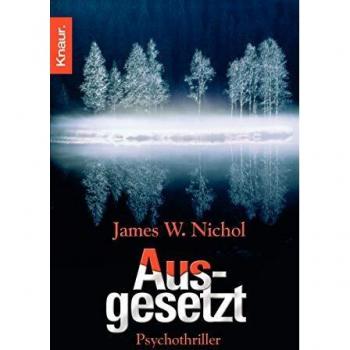 Nichol, James W. Ausgesetzt
