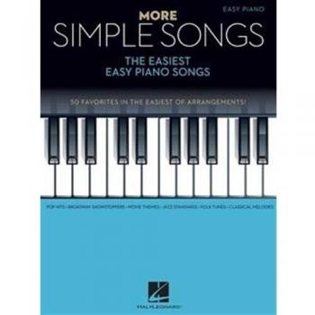 Hal Leonard Corp More Simple Songs: The Easiest Easy Piano Songs: Klavierpartitur, Sammelband Für Klavier