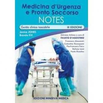 Medicina d'urgenza e pronto soccorso notes. Guida clinica tascabile J. Jones