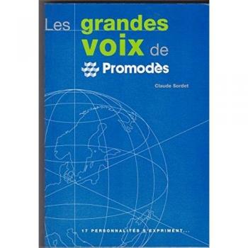 Les grandes voix de Promodès