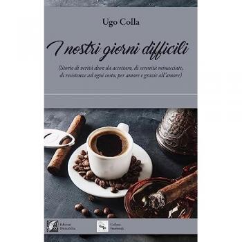 I nostri giorni difficili