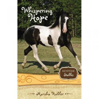 Whispering Hope (7) (Keystone Stables, Band 7)