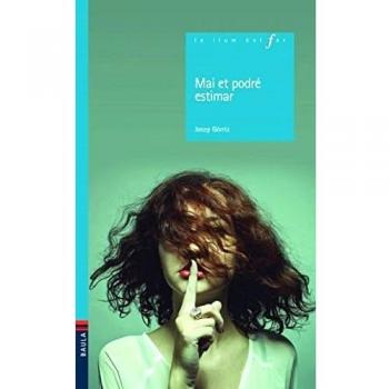 MAI NO ET PODRÉ ESTIMAR