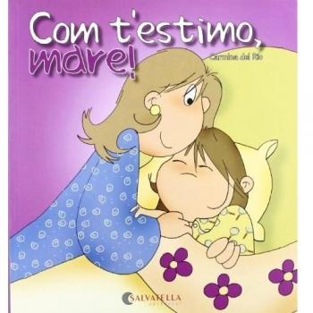 Com t'estimo, mare!: Avui es un dia especial 5 (Tapa blanda).