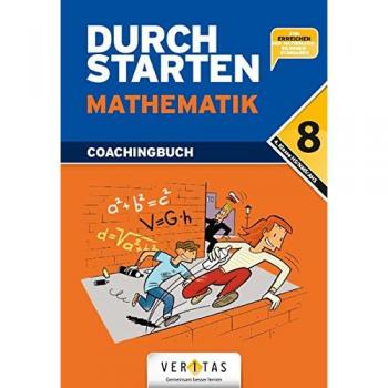 Markus Olf Durchstarten Mathematik 8. Coachingbuch: 4. Klasse Gymnasium/hs/nms