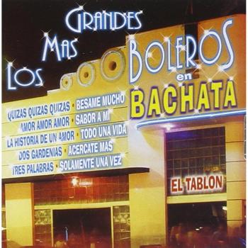 Los Mas Grandes Boleros..