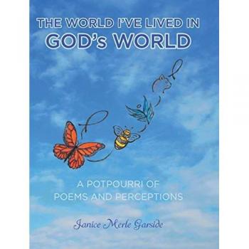 The World I've Lived In God's World