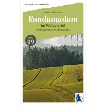 KRAL Rundumadum: Im Waldviertel