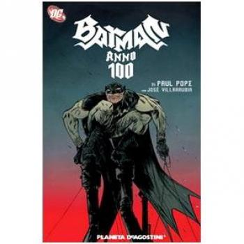 Anno 100. Batman