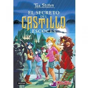 El secreto del castillo escocés: Tea Stilton 9.