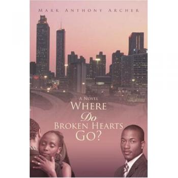 Where Do Broken Hearts Go?