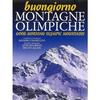 Buongiorno montagne olimpiche-Good morning mountains of 2006