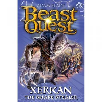 Xerkan the Shape Stealer: Series 23 Book 4 (Beast Quest)