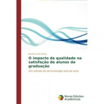 Costa Binda, Janaina: O impacto da qualidade na satisfação de alunos da graduação