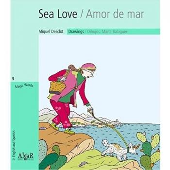 Sea Love / Amor de mar (Tapa blanda).