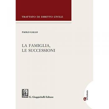 La famiglia, le successioni Paolo Gallo