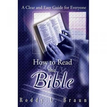 Braun, Roddy L.: How to Read the Bible