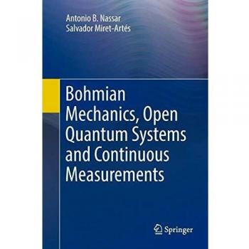 Bohmian Mechanics, Open Quantum Systems and Continuous Measurements