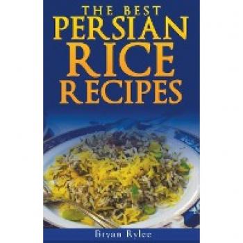 Rylee, Bryan: The Persian Rice