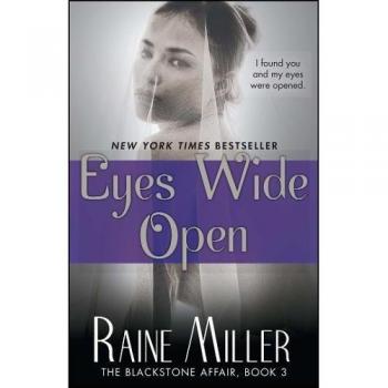 Eyes Wide Open: The Blackstone Affair, Book 3