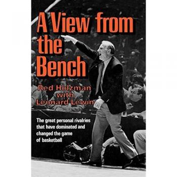 Holzman, Red: A View from the Bench