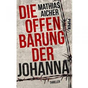 Die Offenbarung der Johanna: Thriller