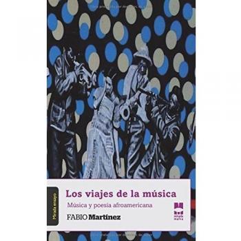 VIAJES DE LA MUSICA, LOS