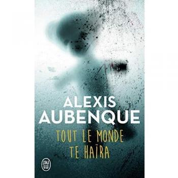 Tout le monde te haïra