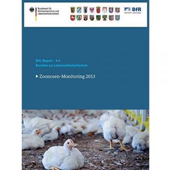 Berichte zur Lebensmittelsicherheit 2013: Zoonosen-Monitoring