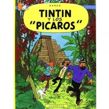 TINTIN 23. TINTIN Y LOS PICAROS