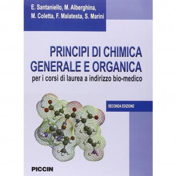Principi di chimica generale e organica. Per i corsi di laurea a indirizzo bio-medico