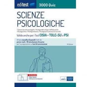 EdiTEST. Scienze psicologiche. 3000 Quiz. Ampia raccolta di quiz tratti da prove reali e 10 simulazioni per la preparazione ai test di ammissione. Con software di simulazione