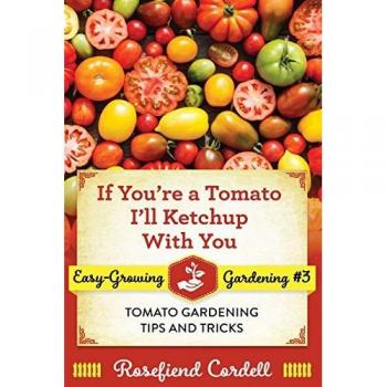 If You're a Tomato I'll Ketchup With You