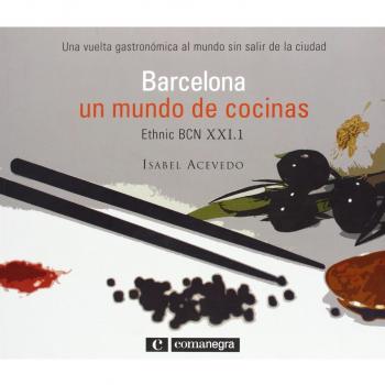 Barcelona, un mundo de cocinas (Tapa blanda con solapas).