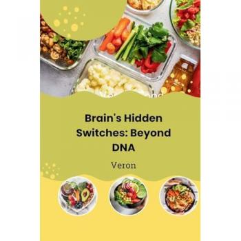 Brain's Hidden Switches: Beyond DNA