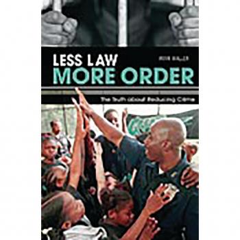 Less Law More Order