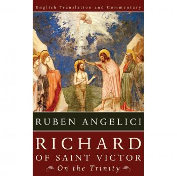 Richard of Saint Victor On the Trinity