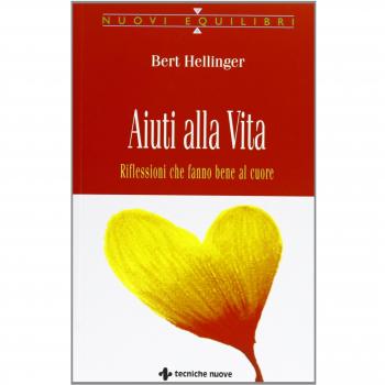 Aiuti alla vita. Riflessioni che fanno bene al cuore