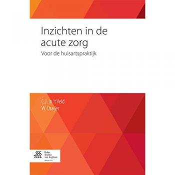 Inzichten in de acute zorg