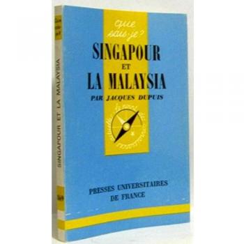 Singapour Et La Malaysia