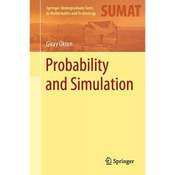 Probability and Simulation (Springer Undergraduate Texts in Mathematics and Technology)
