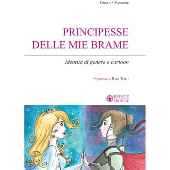 Principesse delle mie brame: Identità di genere e cartoon