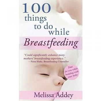 100 things to do while breastfeeding