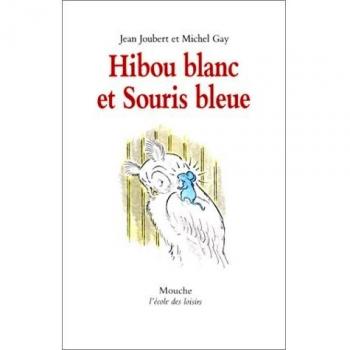 Hibou blanc et Souris bleue
