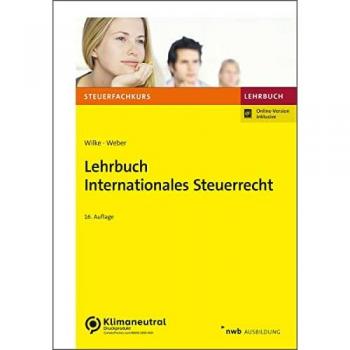 Wilke, Kay-Michael: Lehrbuch Internationales Steuerrecht