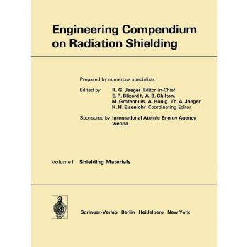 Engineering Compendium on Radiation Shielding